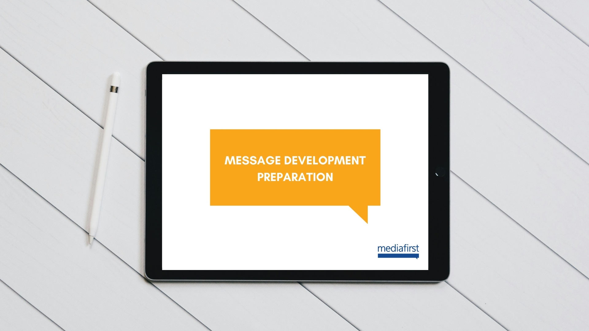 Message development preparation